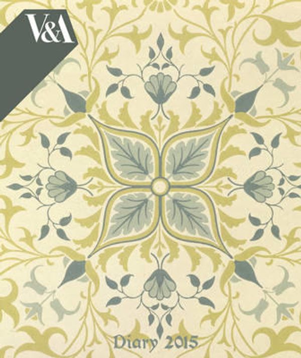 Cover Art for 9781783611027, V&A William Morris Wallpapers desk diary 2015 (Flame Tree Publishing) by Flame Tree Publishing