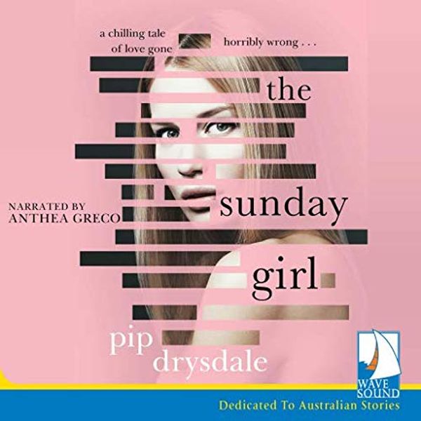 Cover Art for 9781528841146, The Sunday Girl by Pip Drysdale