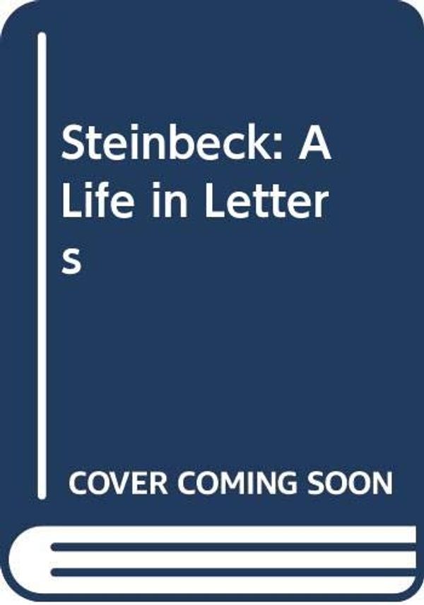 Cover Art for 9780434739905, Steinbeck by John Steinbeck