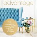 Cover Art for 9781400244997, The Alone Advantage: 10 Behind-The-Scenes Habits That Drive Crazy Success by Savelle Foy, Terri