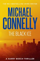 Cover Art for 9781761068348, The Black Ice by Michael Connelly