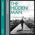 Cover Art for 9780007543625, The Hidden Man by Charles Cumming