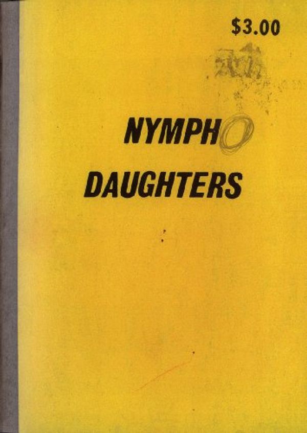Cover Art for 9784905052012, Todd Hido: Nymph Daughters by Todd HIDO