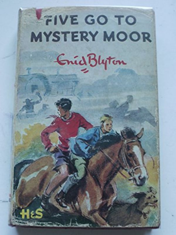 Cover Art for 9780340033715, Five Go To Mystery Moor: The Thirteenth Adventure of the Famous Five by Enid Blyton