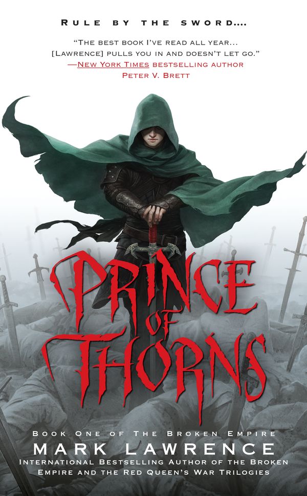 Cover Art for 9781937007683, Prince of Thorns by Mark Lawrence