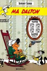 Cover Art for 9782205005851, Ma Dalton (Lucky Luke Series) by Rene Goscinny