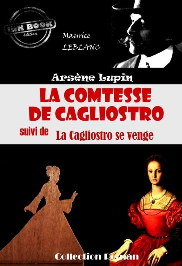 Cover Art for 9791023202823, La comtesse de Cagliostro (suivi de La Cagliostro se venge) by Maurice Leblanc