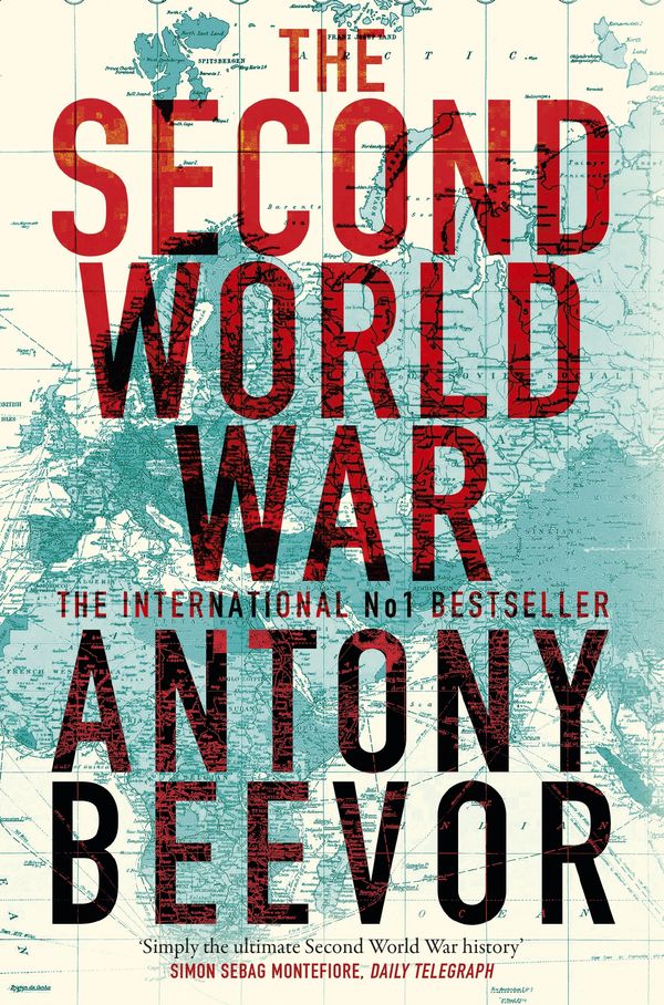 Cover Art for 9780297860709, The Second World War by Antony Beevor