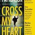 Cover Art for 9781478981077, Cross My Heart by James Patterson