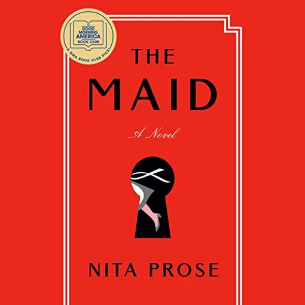 Cover Art for B09FYHXPBH, The Maid: A Novel by Nita Prose