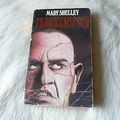 Cover Art for 9780099079200, Frankenstein by Mary Wollstonecraft Shelley