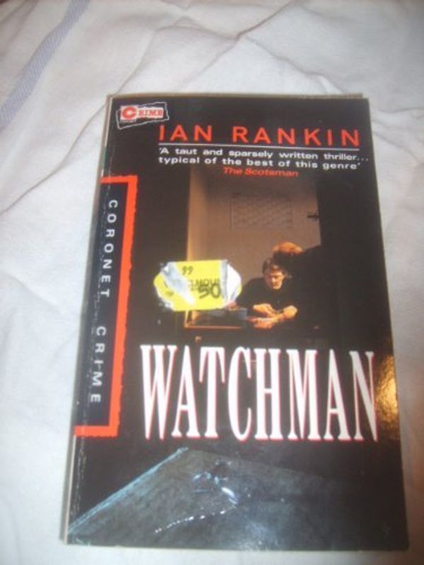 Cover Art for 9780340509203, The Watchman by Ian Rankin