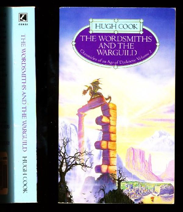 Cover Art for 9780552131308, The wordsmiths and the warguild, or The questing hero by Hugh Cook