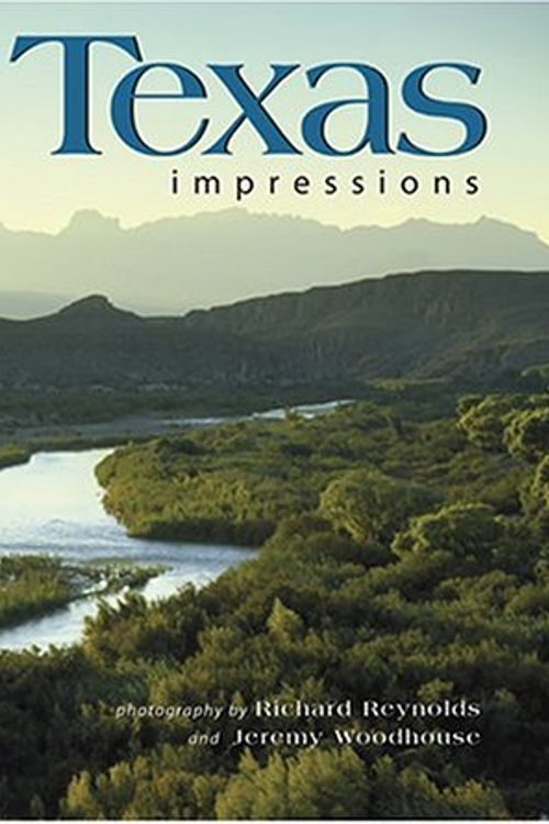 Cover Art for 9781560372936, Texas Impressions by Richard Reynolds & Jeremy Woodhouse