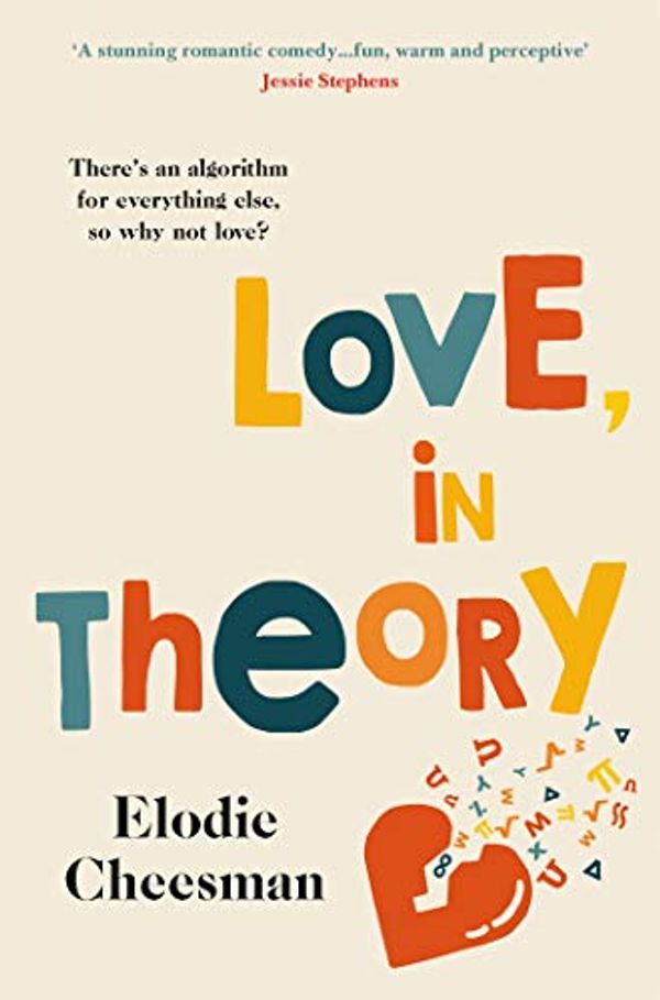 Cover Art for B08X8TSF1S, Love, in Theory by Elodie Cheesman