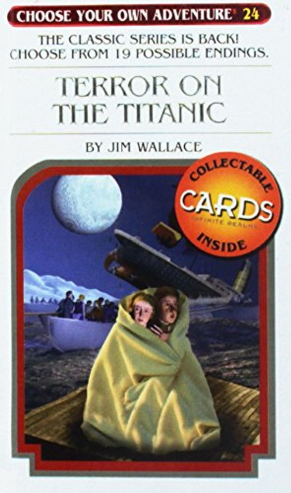 Cover Art for 9781435249639, Terror on the Titanic (Choose Your Own Adventure) by James Wallace