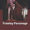 Cover Art for 9798616397256, Framley Parsonage by Anthony Trollope