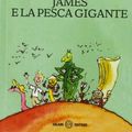 Cover Art for 9788867155125, James e la pesca gigante by Roald Dahl