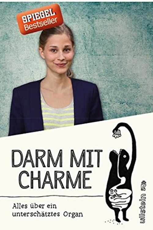 Cover Art for 9783550080418, Darm mit Charme by Giulia Enders