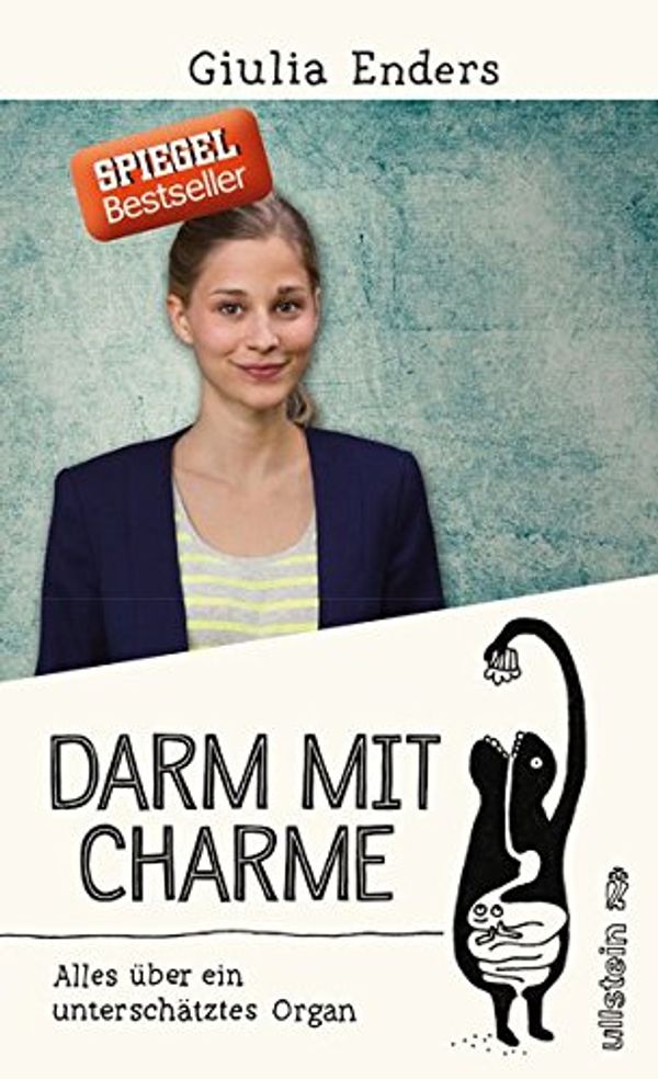 Cover Art for 9783550080418, Darm mit Charme by Giulia Enders