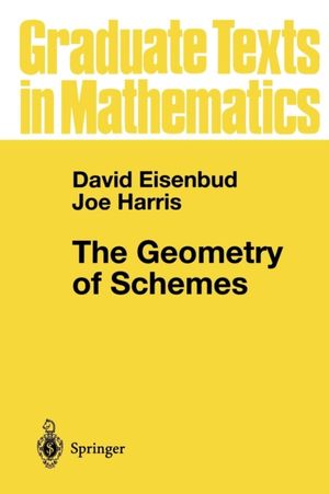 Cover Art for 9780387986371, The Geometry of Schemes by David Eisenbud, Joe Harris