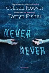 Cover Art for 9788375152562, Never Never by Colleen Hoover, Tarryn Fisher