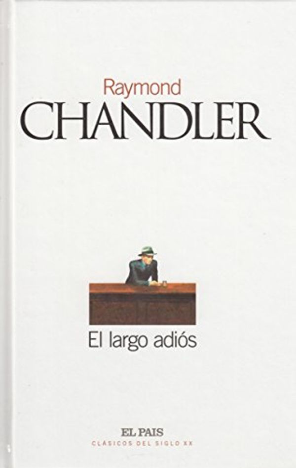 Cover Art for 9788489669550, El largo adiós by Raymond Chandler