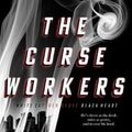 Cover Art for 9781534488199, The Curse Workers: White Cat; Red Glove; Black Heart by Holly Black