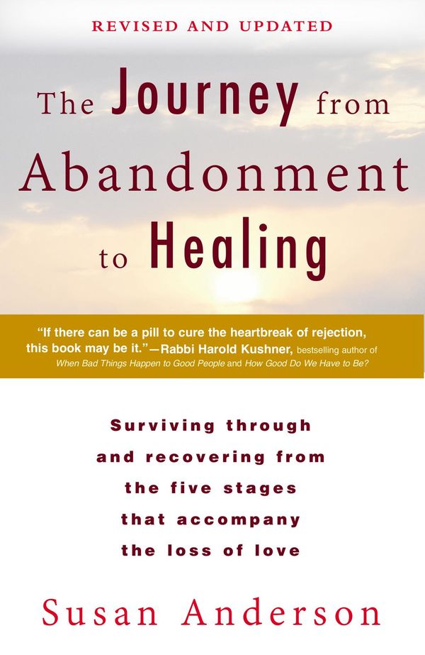 Cover Art for 9780698151123, The Journey from Abandonment to Healing: Revised and Updated by Susan Anderson