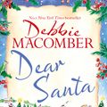 Cover Art for 9780751580891, Dear Santa by Debbie Macomber