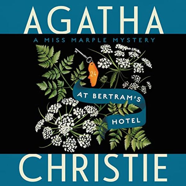 Cover Art for 9781504762328, At Bertram's Hotel: A Miss Marple Mystery by Agatha Christie