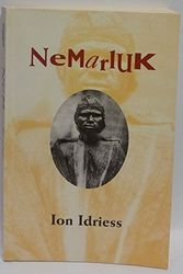 Cover Art for 9781875892105, Nemarluk by Ion Idriess