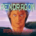 Cover Art for 9781483063935, Pendragon by Stephen R. Lawhead