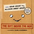 Cover Art for 9780593153192, The Gift Inside the Box by Adam Grant