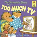 Cover Art for 9780394965703, The Berenstain Bears and Too Much TV by Stan Berenstain