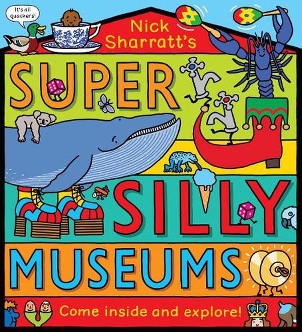 Cover Art for 9781407198477, Super Silly Museums PB by Nick Sharratt