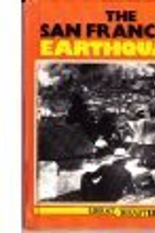 Cover Art for 9780531181638, The San Francisco Earthquake by John Dudman
