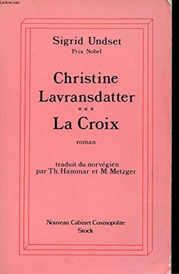 Cover Art for 9782234019775, Christine Lavransdatter. La maîtresse, tome 2 by Sigrid Undset