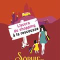 Cover Art for 9782714473530, L'accro du shopping à la rescousse by Sophie KINSELLA