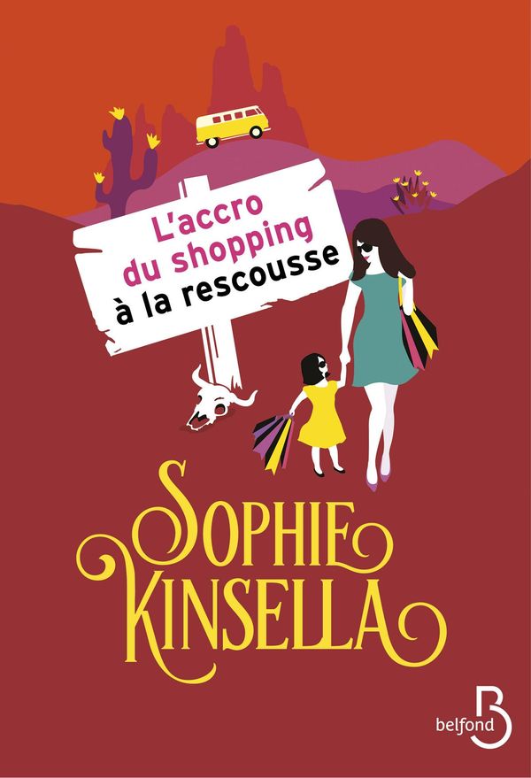 Cover Art for 9782714473530, L'accro du shopping à la rescousse by Sophie KINSELLA