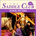 Cover Art for 9780785791966, Horse Sitters (Saddle Club (Sagebrush)) by Bonnie Bryant