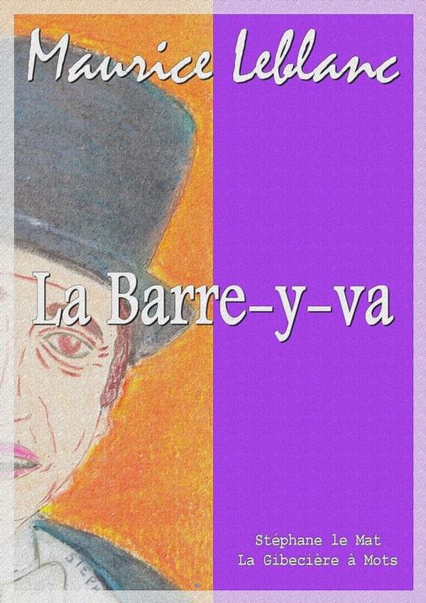 Cover Art for 9782374631196, La Barre-y-va by Maurice Leblanc