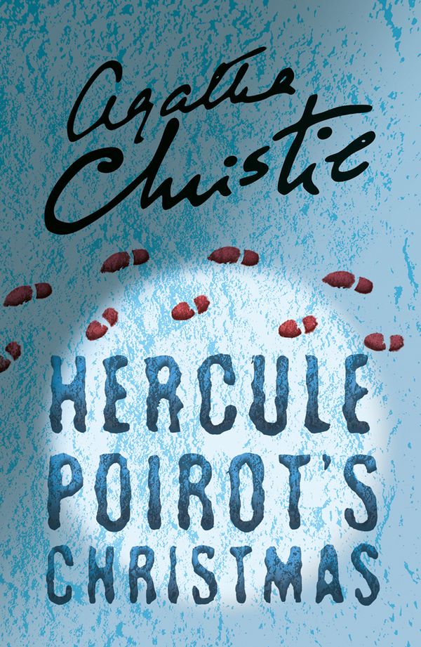 Cover Art for 9780007527540, Hercule Poirot's Christmas by Agatha Christie