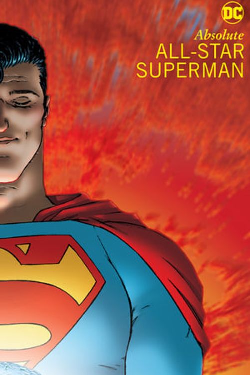 Cover Art for 9781779526083, Absolute All-Star Superman (New Edition) by Grant Morrison