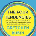 Cover Art for 9781524762414, The Four Tendencies by Gretchen Rubin