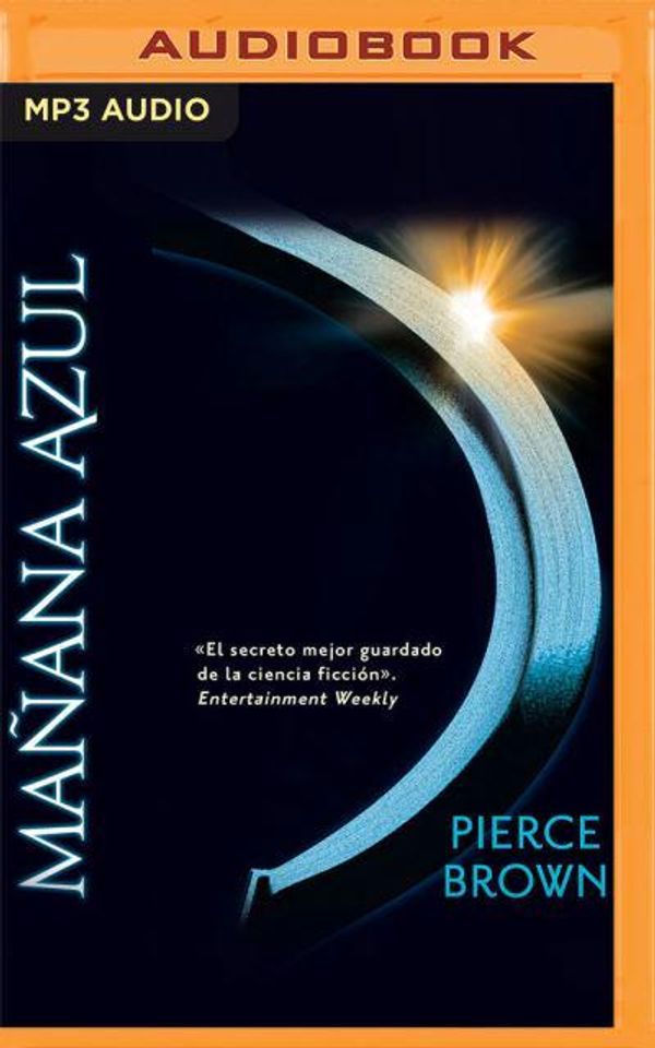 Cover Art for 9781713578017, Mañana Azul: 3 by Pierce Brown