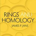 Cover Art for B00SAWNQ1A, Rings and Homology (Dover Books on Mathematics) by James P. Jans