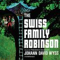 Cover Art for 9780786180332, The Swiss Family Robinson by Johann David Wyss