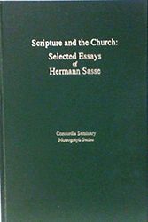 Cover Art for 9780911770636, Scripture and the Church by Hermann Sasse
