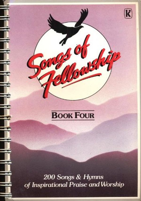 Cover Art for 9780860657477, Songs of Fellowship by Kingsway